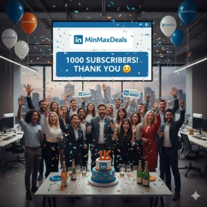 MinMaxDeals Reaches 1,000 Page Followers on LinkedIn!